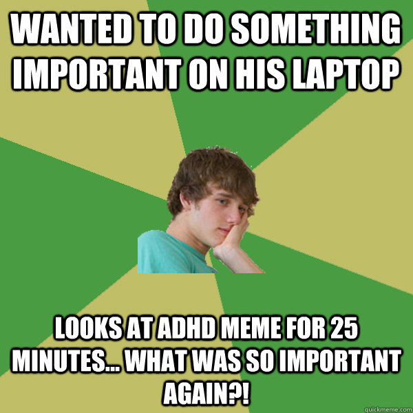 7 ADHD Memes We Can Completely Relate To - Exceptional Individuals